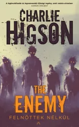 The Enemy - Felnőttek nélkül