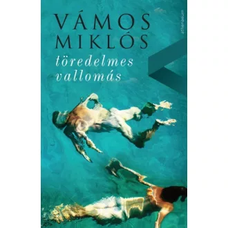 töredelmes vallomás