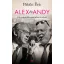 Alex és Andy - Két magyar filmcézár itthon és másutt