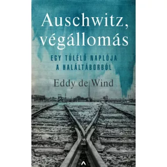 Auschwitz, végállomás