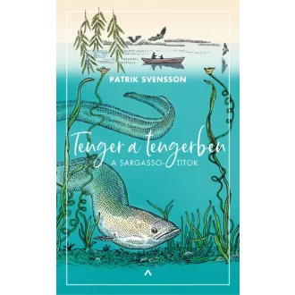 Tenger a tengerben - A Sargasso-titok