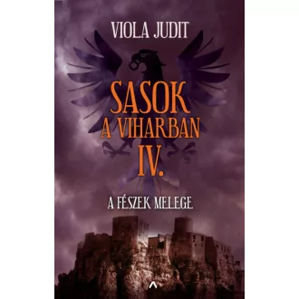 Sasok a viharban IV. - A fészek melege