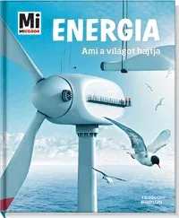 Energia - Ami a világot hajtja