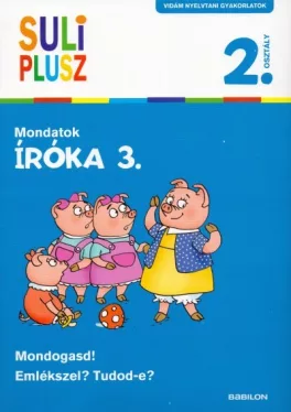 Íróka 3. - Mondatok - Suli Plusz