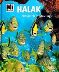 Halak - Víz alatti csodavilág