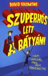 Szuperhős lett a bátyám!