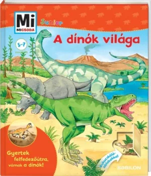 A dínók világa - Mi Micsoda Junior