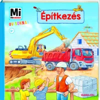 Építkezés - Mi Micsoda Ovisoknak