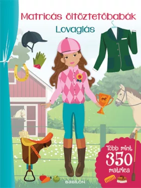 Matricás öltöztetőbabák - Lovaglás - Több mint 300 matrica