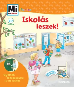 Iskolás leszek! - Mi Micsoda Junior