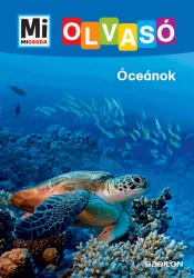 Óceánok - Mi Micsoda Olvasó