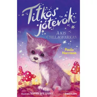 Titkos jótevők - A kis csillagfarkas