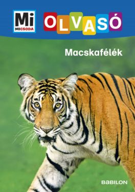 Macskafélék - Mi Micsoda Olvasó