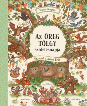 Az Öreg Tölgy születésnapja