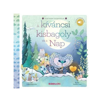   A természet hangoskönyve - A kíváncsi kisbagoly és a Nap