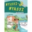 Nyissz-nyassz kifestő - A tanyán