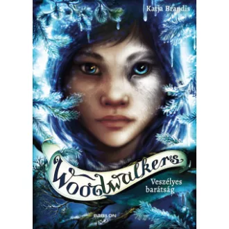 Woodwalkers 2. - Veszélyes barátság