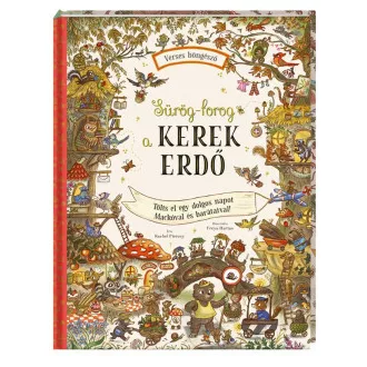 Sürög-forog a Kerek Erdő