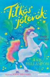 Titkos jótevők - A kis hullámpóni