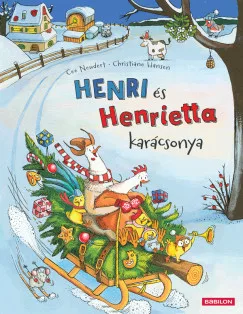 Cee Neudert - Henri és Henrietta karácsonya