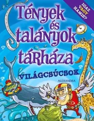 Tények és talányok tárháza - Világcsúcsok
