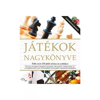   Játékok nagykönyve - Több mint 250 játék leírása és szabályai