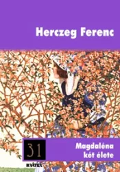 Magdaléna két élete