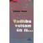Vadliba voltam én is - Széjjelszórt versek 1959-2008