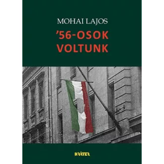 '56-osok voltunk