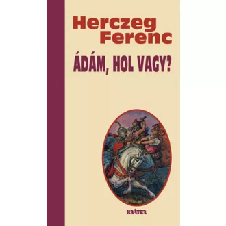Ádám, hol vagy?