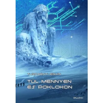 Túl mennyen és poklokon