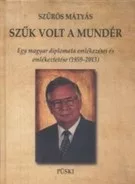 Szűk volt a mundér