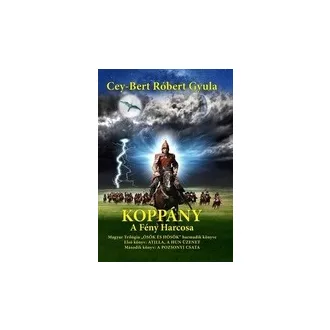 Koppány - A Fény harcosa