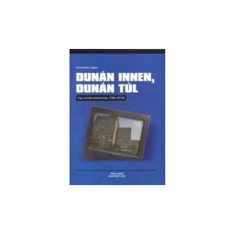 Dunán innen, Dunán túl