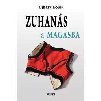Zuhanás a magasba