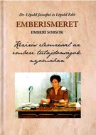 Emberismeret - Emberi sorsok