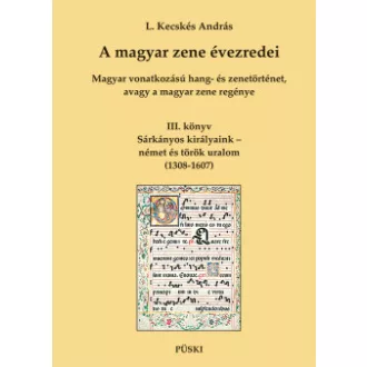 A magyar zene évezredei