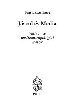 Jászol és Média
