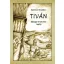 Kelemen Erzsébet - Tiván