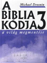 A Biblia kódja 3. - A világ megmentése