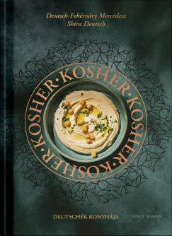 Kosher - Deutschék konyhája
