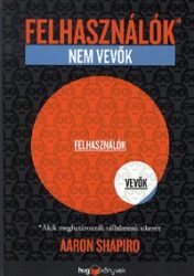   Felhasználók, nem vevők - Akik meghatározzák vállalatunk sikerét