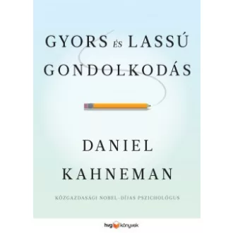 Gyors és lassú gondolkodás