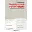 Ne dolgozzunk mások helyett! - A túlmenedzselés csapdái