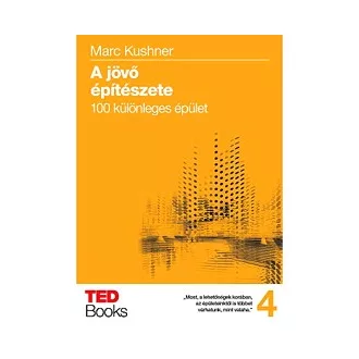 A jövő építészete - 100 különleges épület