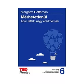 Mérhetetlenül - Apró tettek, nagy eredmények
