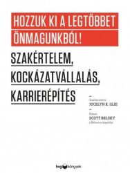 Hozzuk ki a legtöbbet önmagunkból