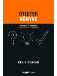   Ötletek könyve - 50 vizuális módszer a hatékony ötleteléshez