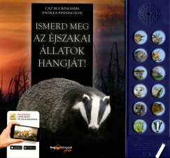 Ismerd meg az éjszakai állatok hangját!