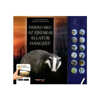 Ismerd meg az éjszakai állatok hangját!